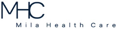 MHC Mila Health Care