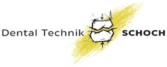 Dental Technik SCHOCH