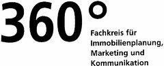 360 Fachkreis für Immobilienplanung, Marketing und Kommunikation