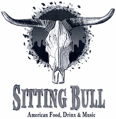 SITTING BULL American Food, Drinx & Music