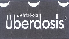 die fritz-kola überdosis