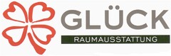 GLÜCK RAUMAUSSTATTUNG