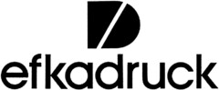 EFKADRUCK