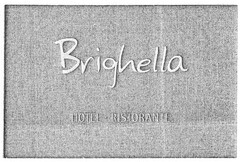 Brighella HOTEL · RISTORANTE