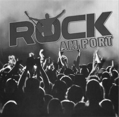 ROCK AM PORT