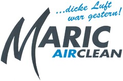 ...dicke Luft war gestern! MARIC AIRCLEAN