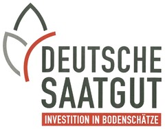 DEUTSCHE SAATGUT INVESTITION IN BODENSCHÄTZE