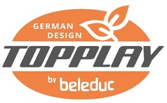 GERMAN DESIGN TOPPLAY by beleduc