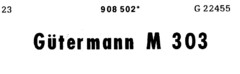Gütermann M 303