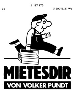 MIETESDIR VON VOLKER PUNDT