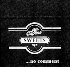 Al Capone SWEETS