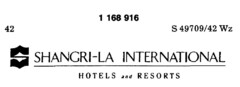 S SHANGRI-LA  INTERNATIONAL  HOTELS and RESORTS