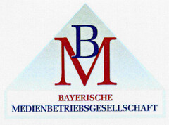 BM Bayerische Medienbetriebsgesellschaft