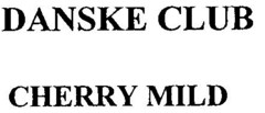 DANSKE CLUB CHERRY MILD