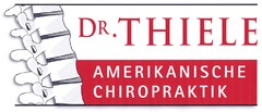 DR. THIELE AMERIKANISCHE CHIROPRAKTIK