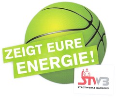 ZEIGT EURE ENERGIE!