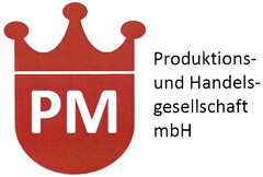 PM Produktions- und Handels- gesellschaft mbH