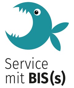 Service mit BIS(s)