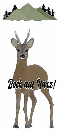 Bock auf Harz!