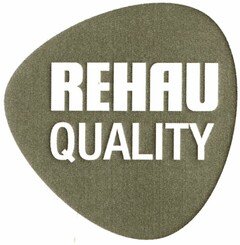 REHAU QUALITY