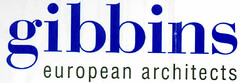 gibbins european architects