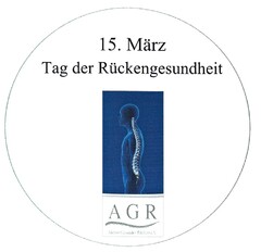 15. März Tag der Rückengesundheit AGR