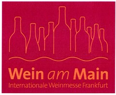 Wein am Main Internationale Weinmesse Frankfurt