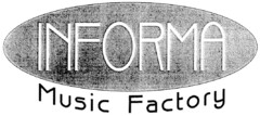 INFORMA Music Factory