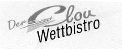 Der Speed Clou Wettbistro