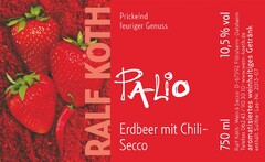 RALF KÖTH PALIO Erdbeer mit Chili-Secco