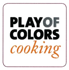 PLAY OF COLORS cooking