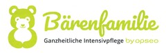 Bärenfamilie Ganzheitliche Intensivpflege by opseo