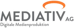 MEDIATIV AG Digitale Medienproduktion