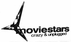 moviestars crazy & unplugged