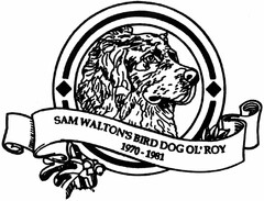 SAM WALTONS BIRD DOG OL'ROY 1970-1981