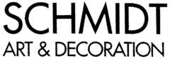 SCHMIDT ART & DECORATION