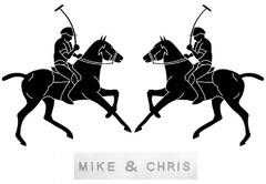 MIKE & CHRIS