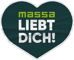 massa LIEBT DICH!