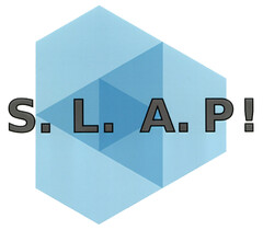 S.L.A.P !