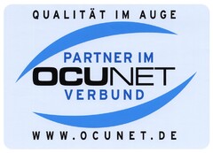 QUALITÄT IM AUGE PARTNER IM OCUNET VERBUND WWW.OCUNET.DE