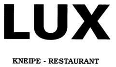 LUX KNEIPE - RESTAURANT