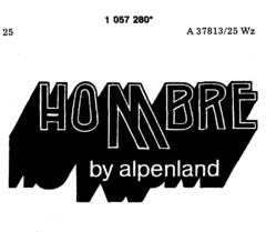 HOMBRE by alpenland