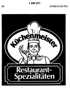 Küchenmeister Restaurant- Spezialitäten