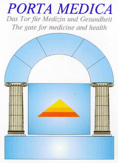 PORTA MEDICA Das Tor für Medizin und Gesundheit The gate for medicine and health