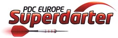 PDC EUROPE Superdarter