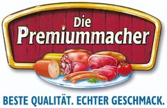 Die Premiummacher