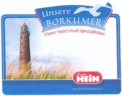 Unsere BORKUMER Dieter Hein's Insel-Spezialitäten Dieter HEIN