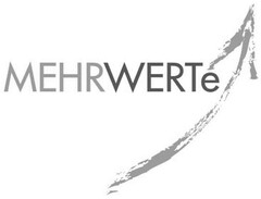 MEHRWERTe