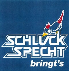 SCHLUCK SPECHT bringt's