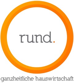 rund. ganzheitliche hauswirtschaft